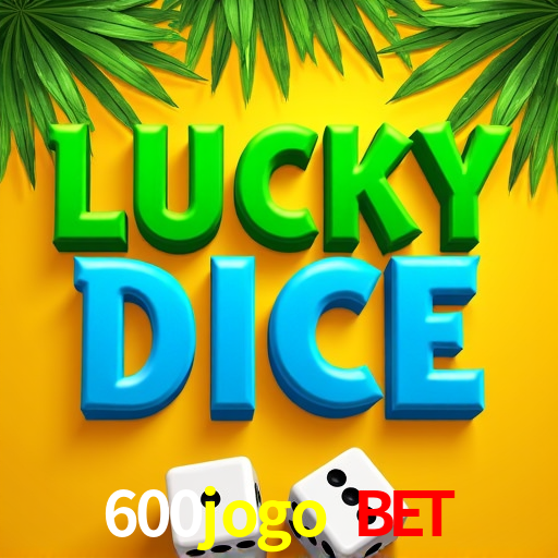 600jogo bet,600 jogos